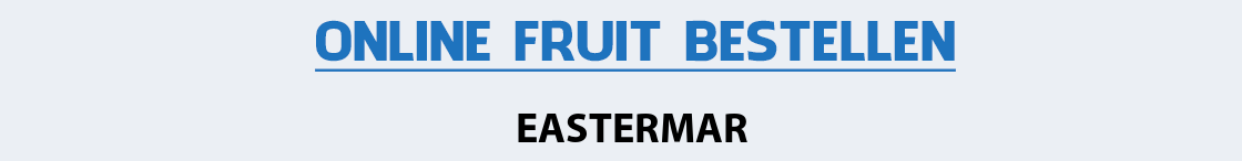 fruit-bezorgen-eastermar