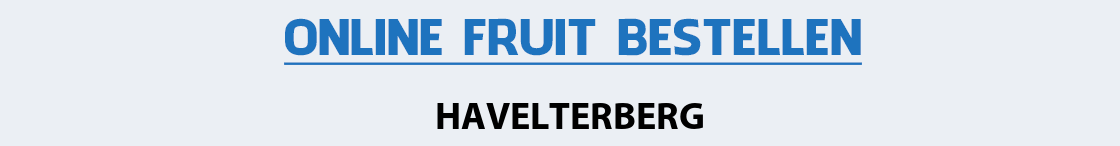 fruit-bezorgen-havelterberg