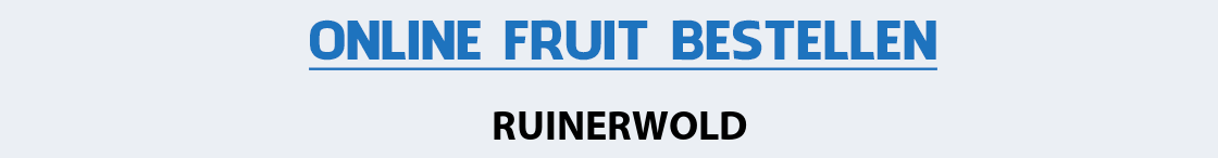 fruit-bezorgen-ruinerwold