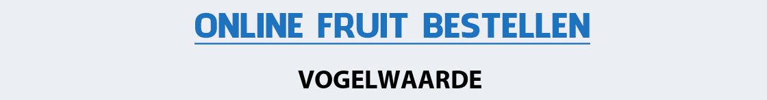 fruit-bezorgen-vogelwaarde